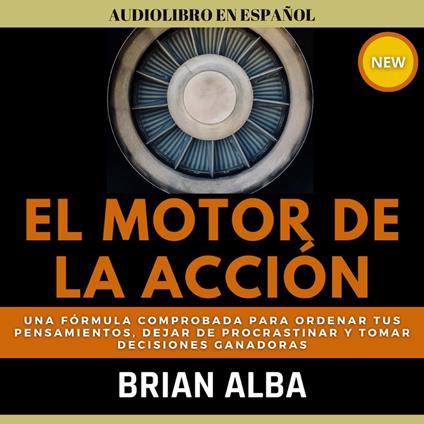 El Motor de la Acción