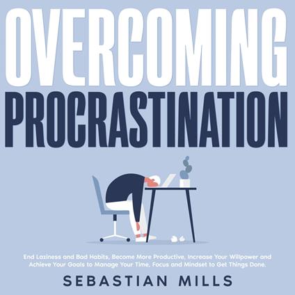 Overcoming Procrastination