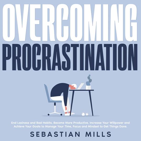 Overcoming Procrastination