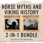 Norse Myths and Viking History 2-In-1 Bundle