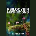 Psilocybin Mushrooms