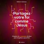 Partagez votre foi comme Jésus