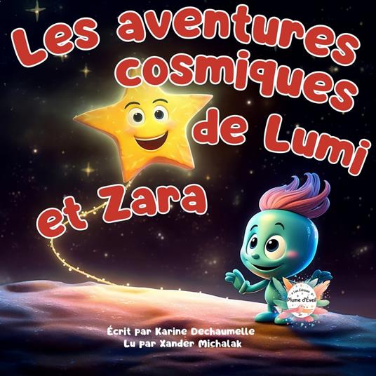 Les aventures cosmiques de Lumi et Zara