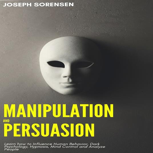 Manipulation and Persuasion
