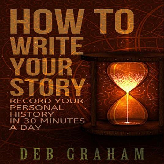 How To Write Your Story in 30 Minutes a Day