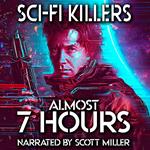 Sci-Fi Killers - 14 Killer Science Fiction Short Stories by Philip K. Dick, Robert Silverberg, Harry Harrison, Fritz Leiber and more