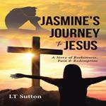 Jasmine's Journey to Jesus