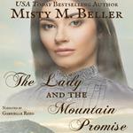 Lady and the Mountain Promise, The