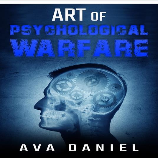 Art of Psychological Warfare