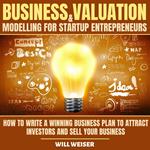 Business Valuation & Modelling For Startup Entrepreneurs