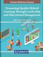 Promoting Quality Hybrid Learning Through Leadership and Educational Management