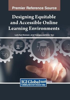 Designing Equitable and Accessible Online Learning Environments - cover