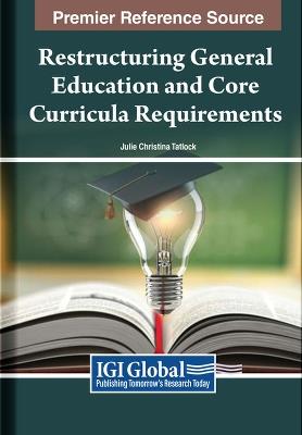 Restructuring General Education and Core Curricula Requirements - cover