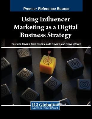 Using Influencer Marketing as a Digital Business Strategy - cover