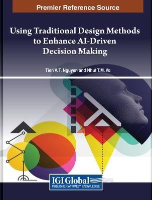 Using Traditional Design Methods to Enhance AI-Driven Decision Making - cover