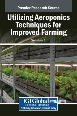 Utilizing Aeroponics Techniques for Improved Farming - cover