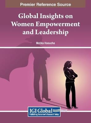 Global Insights on Women Empowerment and Leadership - cover