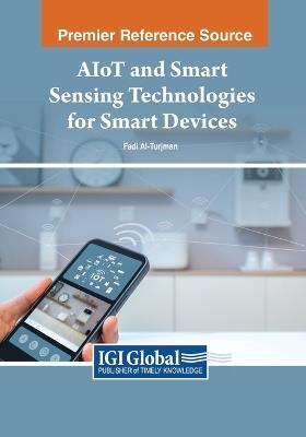 AIoT and Smart Sensing Technologies for Smart Devices - cover