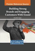 Building Strong Brands and Engaging Customers With Sound