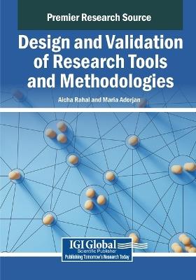 Design and Validation of Research Tools and Methodologies - cover