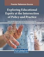 Exploring Educational Equity at the Intersection of Policy and Practice