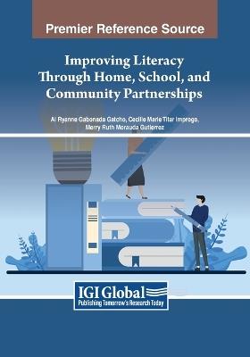 Improving Literacy Through Home, School, and Community Partnerships - cover