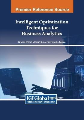Intelligent Optimization Techniques for Business Analytics - cover