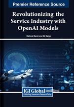 Revolutionizing  the Service Industry Wth OpenAI Models