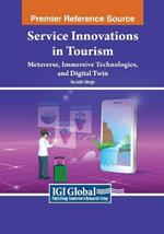 Service Innovations in Tourism: Metaverse, Immersive Technologies, and Digital Twin