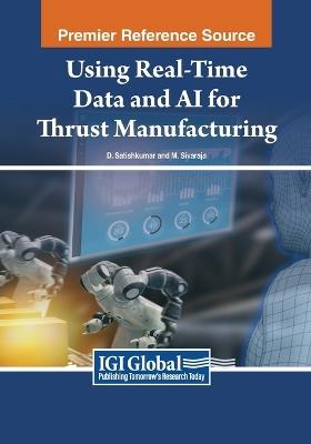 Using Real-Time Data and AI for Thrust Manufacturing - cover