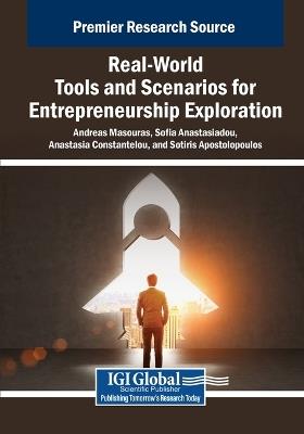 Real-World Tools and Scenarios for Entrepreneurship Exploration - cover