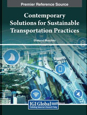 Contemporary Solutions for Sustainable Transportation Practices - cover