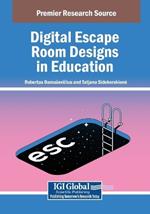 Digital Escape Room Designs in Education
