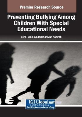 Preventing Bullying Among Children With Special Educational Needs - cover