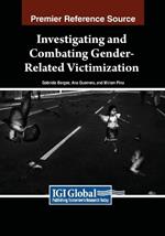 Investigating and Combating Gender-Related Victimization