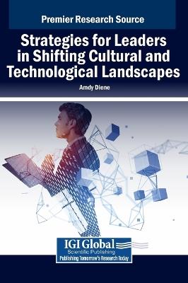 Strategies for Leaders in Shifting Cultural and Technological Landscapes - Amdy Diene - cover
