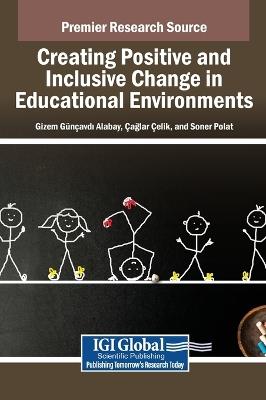 Creating Positive and Inclusive Change in Educational Environments - cover