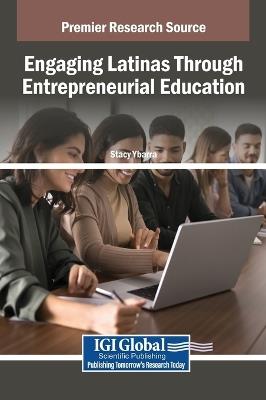 Engaging Latinas Through Entrepreneurial Education - cover
