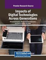 Impacts of Digital Technologies Across Generations