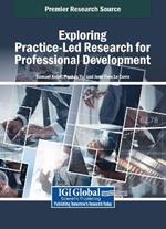 Exploring Practice-Led Research for Professional Development