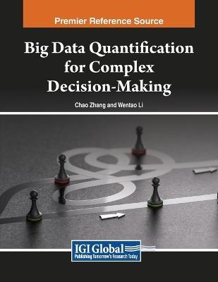 Big Data Quantification for Complex Decision-Making - cover