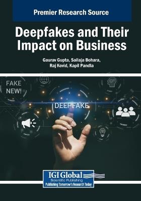 Deepfakes and Their Impact on Business - cover