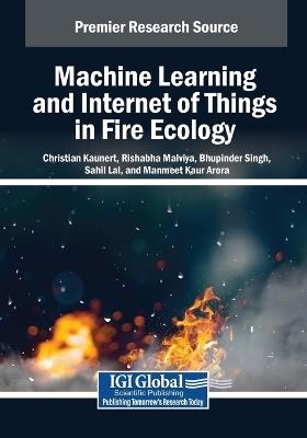 Machine Learning and Internet of Things in Fire Ecology - cover