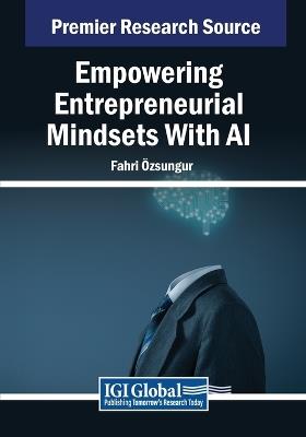 Empowering Entrepreneurial Mindsets With AI - cover