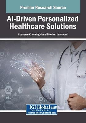 AI-Driven Personalized Healthcare Solutions - cover