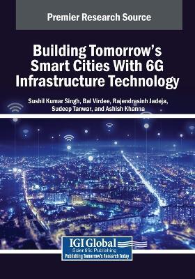 Building Tomorrow's Smart Cities With 6G Infrastructure Technology - cover