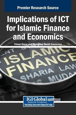 Implications of ICT for Islamic Finance and Economics - cover