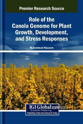 Role of the Canola Genome for Plant Growth, Development, and Stress Responses - cover