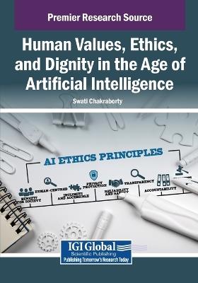 Human Values, Ethics, and Dignity in the Age of Artificial Intelligence - cover