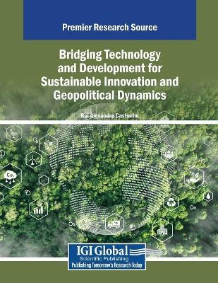 Bridging Technology and Development for Sustainable Innovation and Geopolitical Dynamics - cover